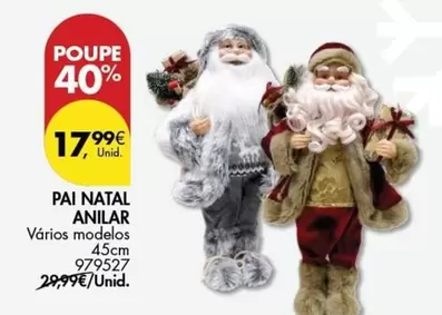 Oferta de Anilar - Pai Natal por 17,99€ em Pingo Doce