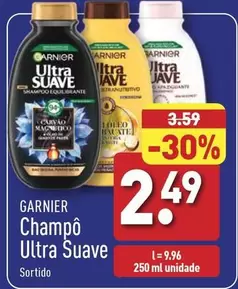 Oferta de Garnier - Champô Ultra Suave por 2,49€ em Aldi