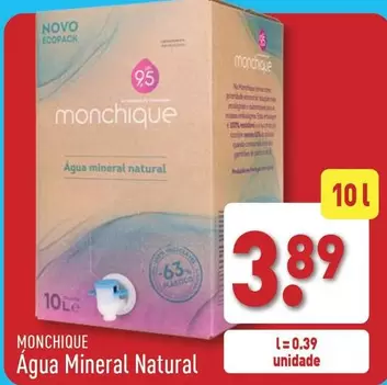 Oferta de Monchique - Agua Mineral Natural por 3,89€ em Aldi