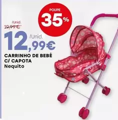 Oferta de Nequito - Carrinho De Bebe C/Capota por 12,99€ em Intermarché