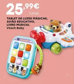 Oferta de Vtech - Baby  Tablet De Luzes Mágicas, Avião Educativo, Livro Musical por 25,99€ em Intermarché