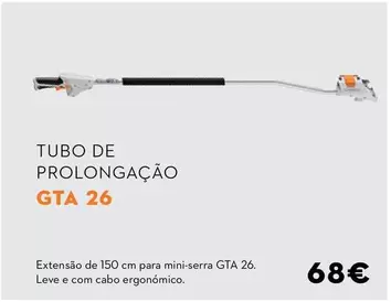 Oferta de Stihl - Tubo De Prolongacao Gta 26 por 68€ em Stihl