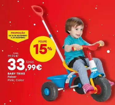 Oferta de Feber - Baby Trike por 33,99€ em Intermarché