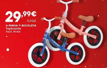 Oferta de A Minha 1o Bicicleta Topbrands Azul, Rosa por 29,99€ em Intermarché