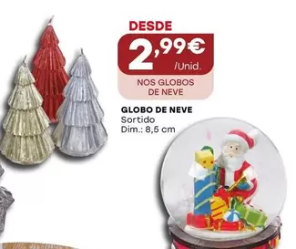 Oferta de Globo De Neve por 2,99€ em Intermarché