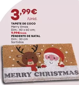 Oferta de Tapete De Coco Pendente De Natal por 3,99€ em Intermarché