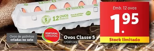 Oferta de Portugal - Ovos Classe S por 1,95€ em Lidl