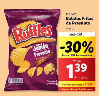 Oferta de Ruffles - Batatas Fritas De Presunto por 1,39€ em Lidl