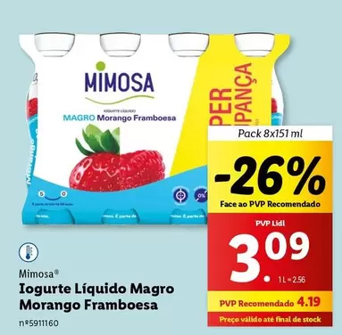 Oferta de Mimosa - Iogurte Liquido Magro Morango Framboesa por 3,09€ em Lidl