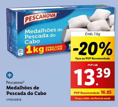 Oferta de Pescanova - Medalhões De Cabo por 13,39€ em Lidl