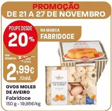 Oferta de Fabridoce - Ovos Moles De Averiro por 2,99€ em Intermarché