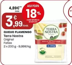 Oferta de Terra Nostra - Queijo Flamengo por 3,99€ em Intermarché