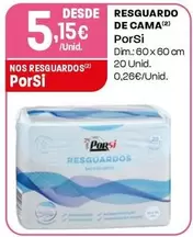 Oferta de Porsi - Resguardo De Cama por 5,15€ em Intermarché