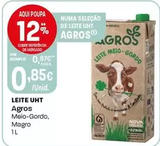 Oferta de Agros - Leite Uht por 0,85€ em Intermarché