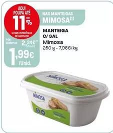 Oferta de Mimosa - Manteiga C/ Sal por 1,99€ em Intermarché