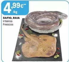 Oferta de Safio, Raia por 4,99€ em Intermarché