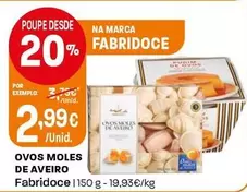 Oferta de Ovos Moles De Aveiro por 2,99€ em Intermarché