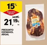 Oferta de Argal - Presunto Espanhol por 21,19€ em Continente