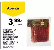 Oferta de Serrano - Presunto Fatiado por 3,99€ em Continente