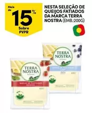 Oferta de Terra Nostra - Selecao De Queijos Fatiados Da Marcaem Continente