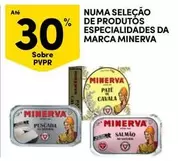 Oferta de Minerva - Numa Selecao De Produtos Especialidadesem Continente