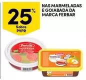 Oferta de Ferbar - Nas Marmeladas E Goiabada Da Marcaem Continente