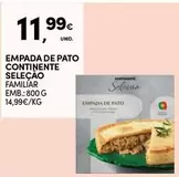 Oferta de Pato - Empada De  Continente por 11,99€ em Continente