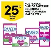 Oferta de Evax - Nos Pensos Diários Salvaslip Bolsinhas E Multiforma Da Marcaem Continente