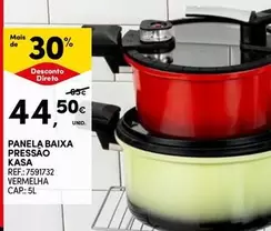 Oferta de Kasa - Panela Baixa Pressao por 44,5€ em Continente