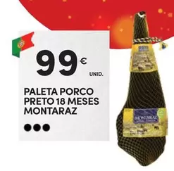 Oferta de Montaraz - Paleta Porco Preto 18 Meses por 99€ em Continente