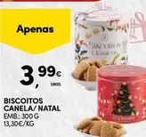 Oferta de Biscoitos Canela/ Natal por 3,99€ em Continente