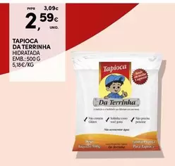 Oferta de Tapioca Da Terrinha por 2,59€ em Continente