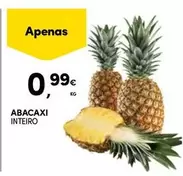 Oferta de Abacaxi por 0,99€ em Continente