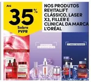 Oferta de L'Oréal - Nos Produtos Revitalift Clasico, Laser X3, Filler E Clinical Da Marcaem Continente