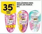 Oferta de BIC - Nas Láminas Miss Soleilem Continente