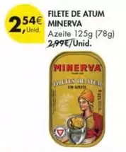 Oferta de Minerva - Filete De Atum por 2,54€ em Pingo Doce