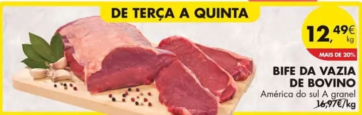 Oferta de Bife Da Vazia De Bovino por 12,49€ em Pingo Doce