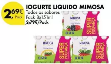 Oferta de Mimosa - Iogurte Liquido por 2,69€ em Pingo Doce