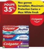 Oferta de Colgate - Nas Gamas Sensation, Maximum Protection Caries E Max White Freshem Pingo Doce