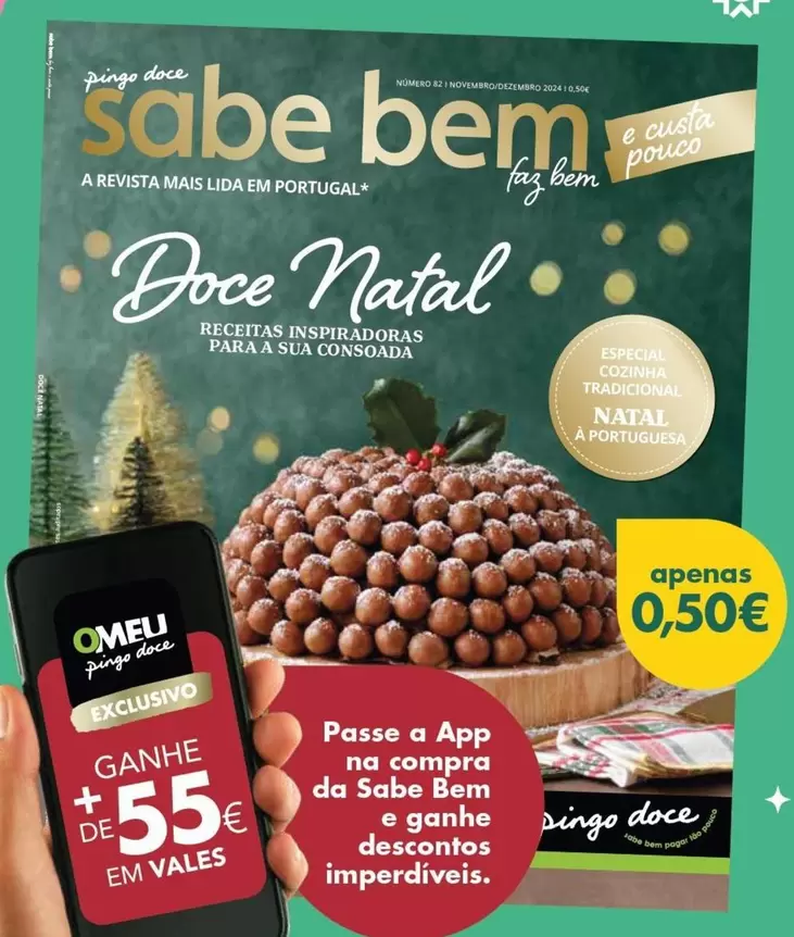 Oferta de A+ - Passe A App Na Compra Da Sale Ben por 0,5€ em Pingo Doce