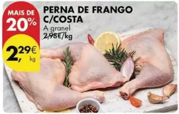 Oferta de A+ - Perna De Frango C/Costa por 2,29€ em Pingo Doce