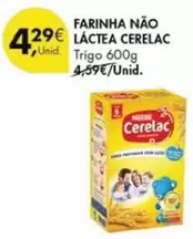 Oferta de Cerelac - Farinha Nao Láctea por 4,29€ em Pingo Doce