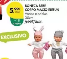 Oferta de Boneca Bebe Corpo Macio Elefun por 5,99€ em Pingo Doce