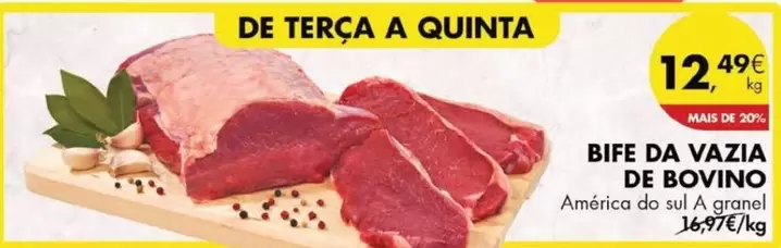 Oferta de Bife Da Vazia De Bovino por 12,49€ em Pingo Doce