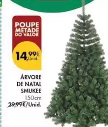 Oferta de Valor - Arvore De Natal Smukee por 14,99€ em Pingo Doce