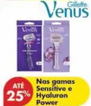 Oferta de Gillette - Nas Gamas Sensitive E Hyaluron Powerem Pingo Doce