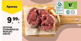 Oferta de Angus - Estufar (chambao) De Novilho Angus por 9,99€ em Continente Bom dia