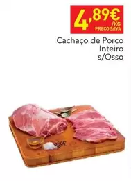 Oferta de Cachaco De Porco Inteiro S/osso por 4,89€ em Recheio