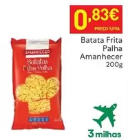 Oferta de Amanhecer - Batata Frita Palha por 0,83€ em Recheio