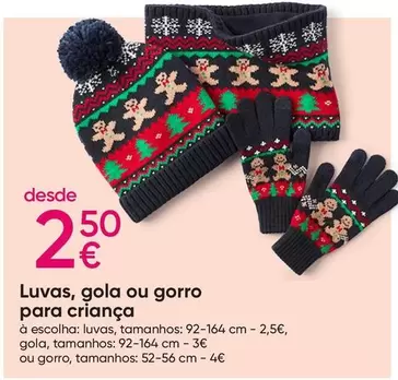 Oferta de Luvas, Gola Ou Gorro Para Criança por 2,5€ em Pepco